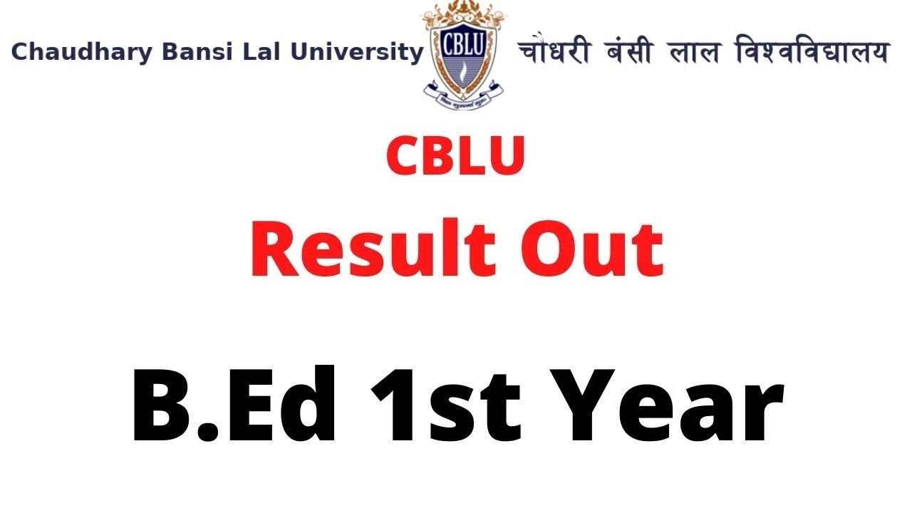 cblu b.ed 1st year result announced #cblubedresult