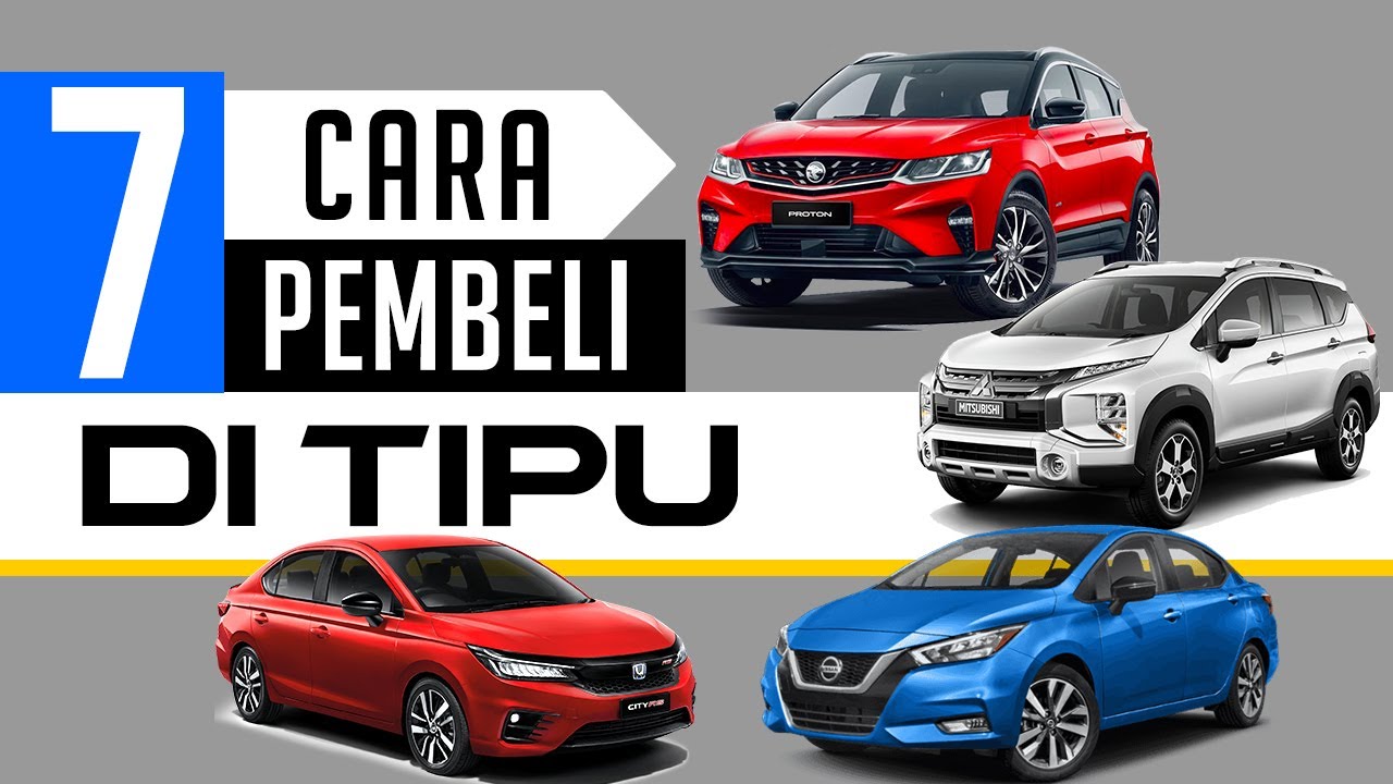 Jangan Sampai Kena Tipu: 7 Proses Beli kereta | Pengalaman Nazz Abdullah