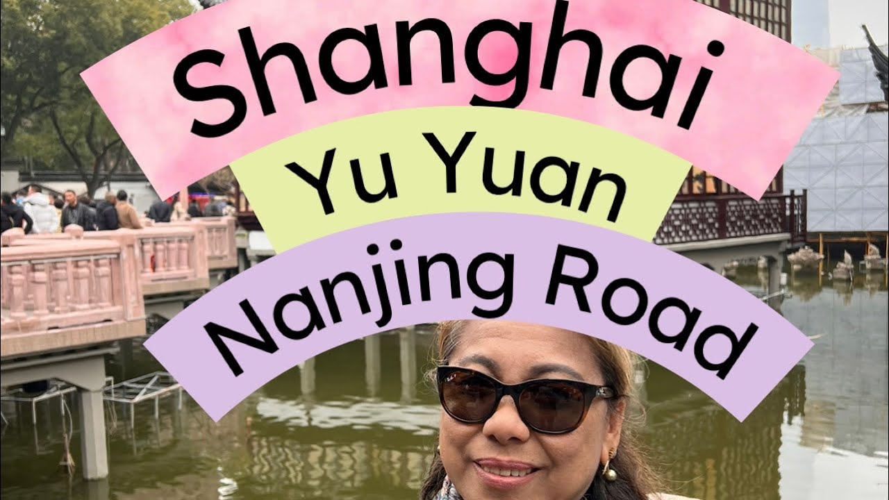 SHANGHAI&rsquo;s Yu Yuan Old Street (Chinatown) to Nanjing Road Shopping District