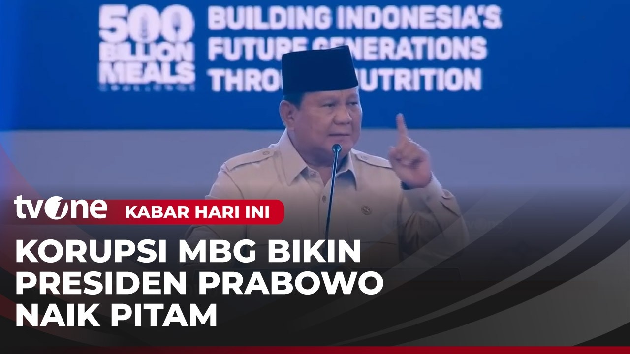 Korupsi Program MBG, Presiden Prabowo Marah Besar | Kabar Hari Ini