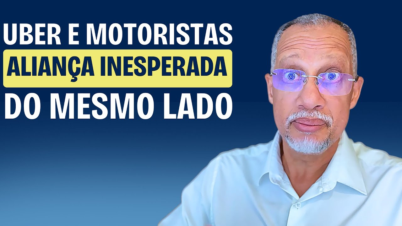PELA PRIMEIRA VEZ UBER E MOTORISTAS EST&Atilde;O DO MESMO LADO