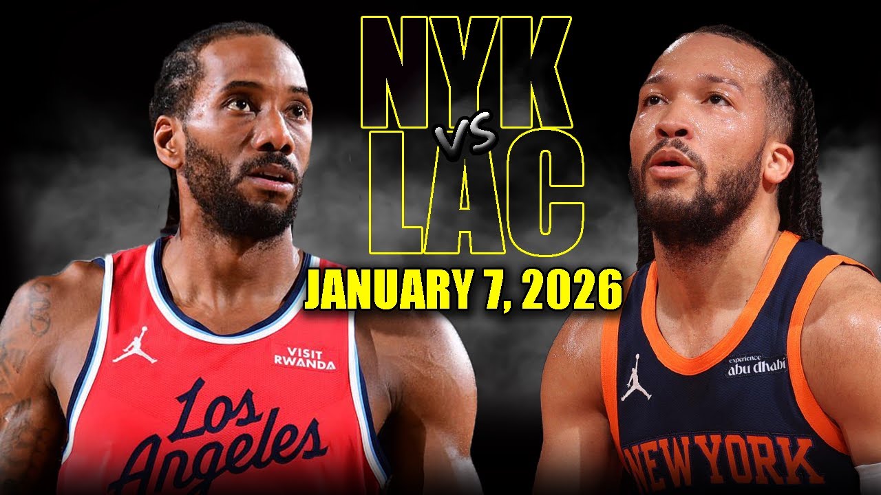 New York Knicks vs Los Angeles Clippers Full Game Highlights &ndash; January 7, 2026 | NBA Season