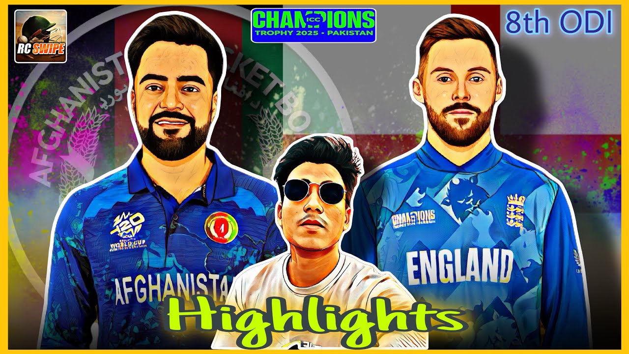 AFG vs ENG 8th ODI || Champions Trophy 2025 || RCswipe Gameplay || MohsinGamingRC24 #rcswipe