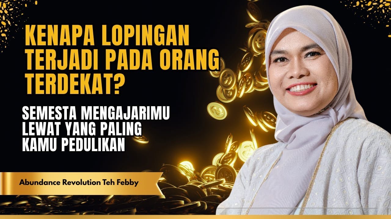 TEH FEBBY: KENAPA LOPINGAN TERJADI PADA ORANG TERDEKAT?