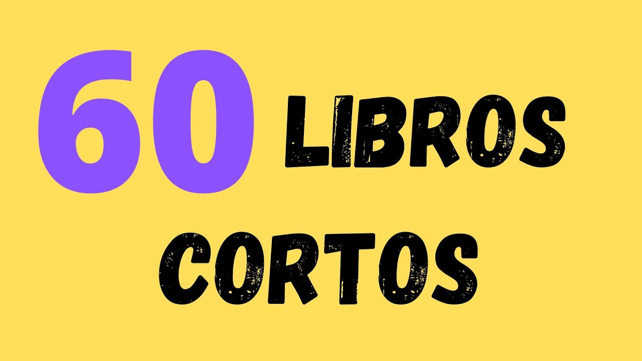 60 libros cortos pero profundos (Especial 70.000 suscriptores)