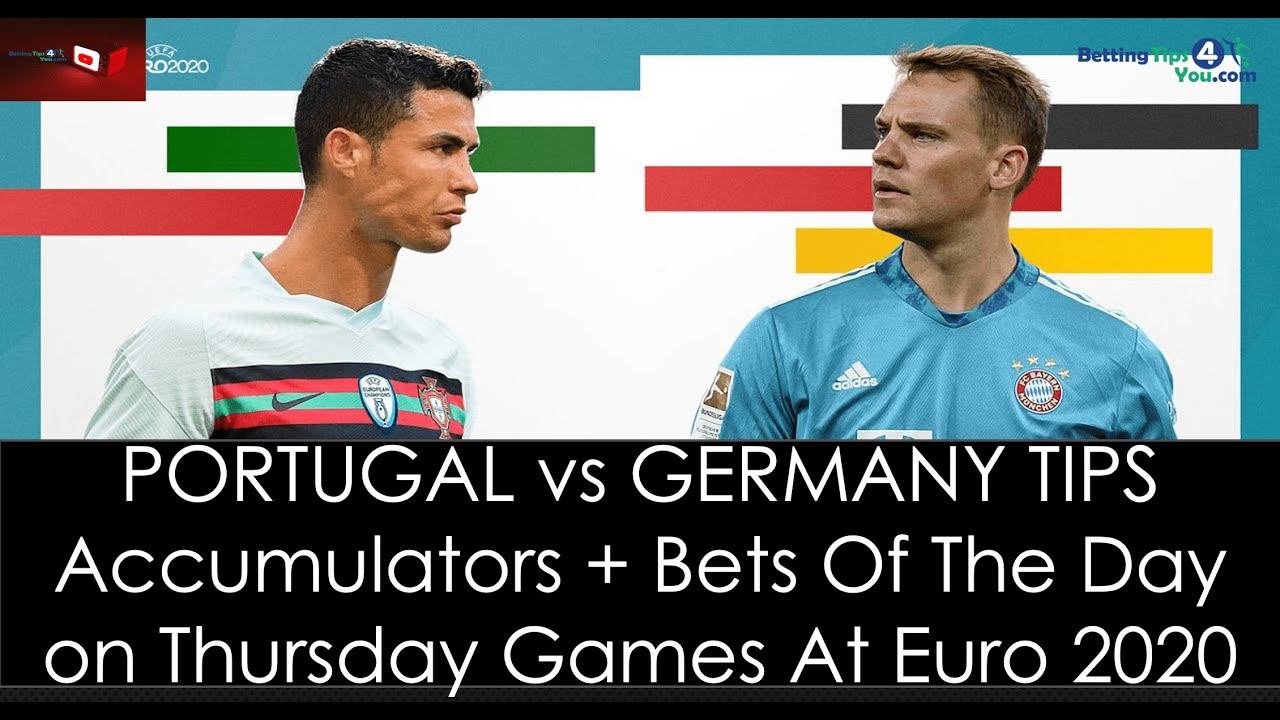 Euro 2020 Betting Tips | Portugal vs Germany Tips | Saturday Accumulators Tips & Bets Of The Day