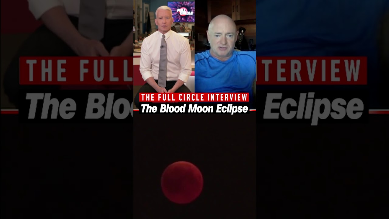 Retired astronaut explains significance of the extremely rare blood moon eclipse