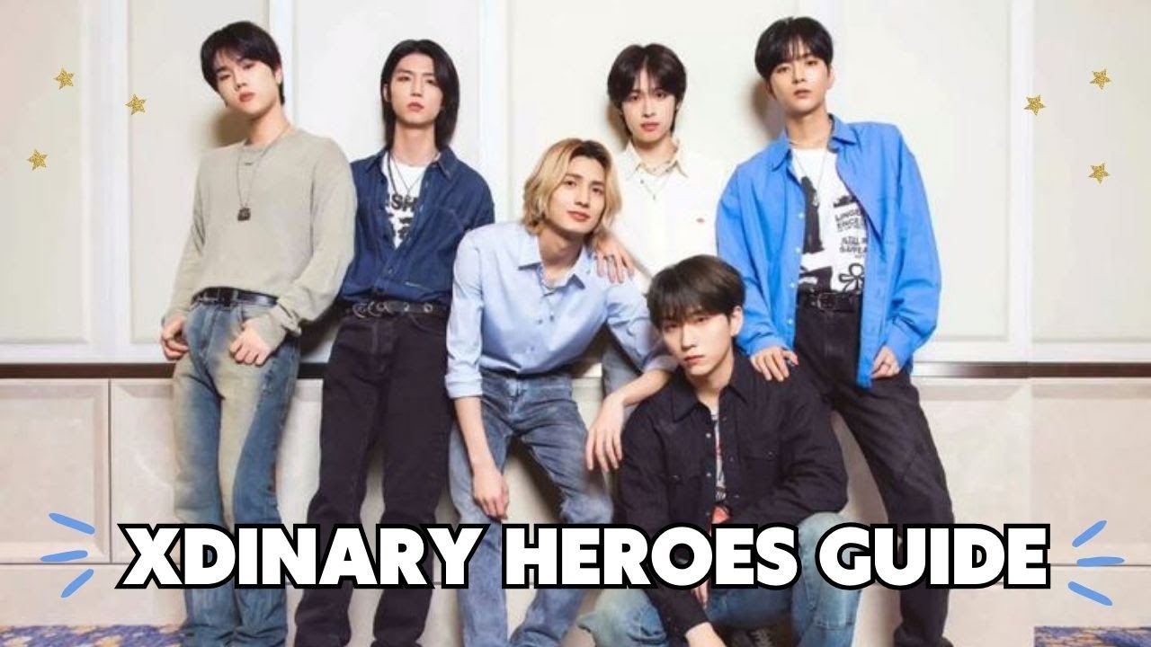 A HELPFUL GUIDE TO XDINARY HEROES (2024)
