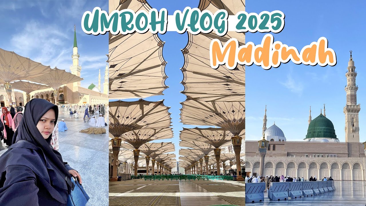UMROH VLOG 2025 - EDISI MADINAH | Vlog Umroh Part 2