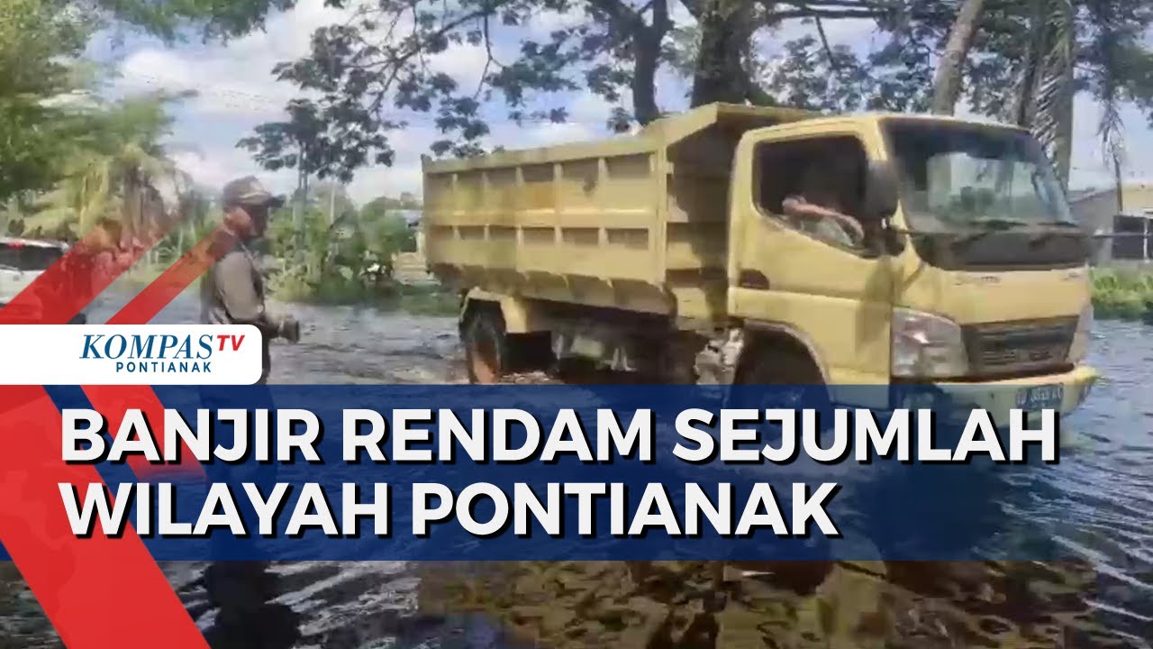 Hujan Deras, Sejumlah Wilayah di Pontianak Terendam Banjir
