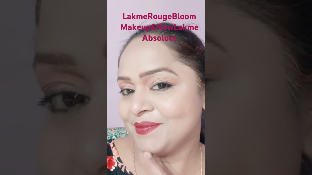 #LakmeRougeBloomMakeup#LakmeNewProducts#LakmeAbsolute#MakeupForSummer#LakmeAbsoluteNewCollections