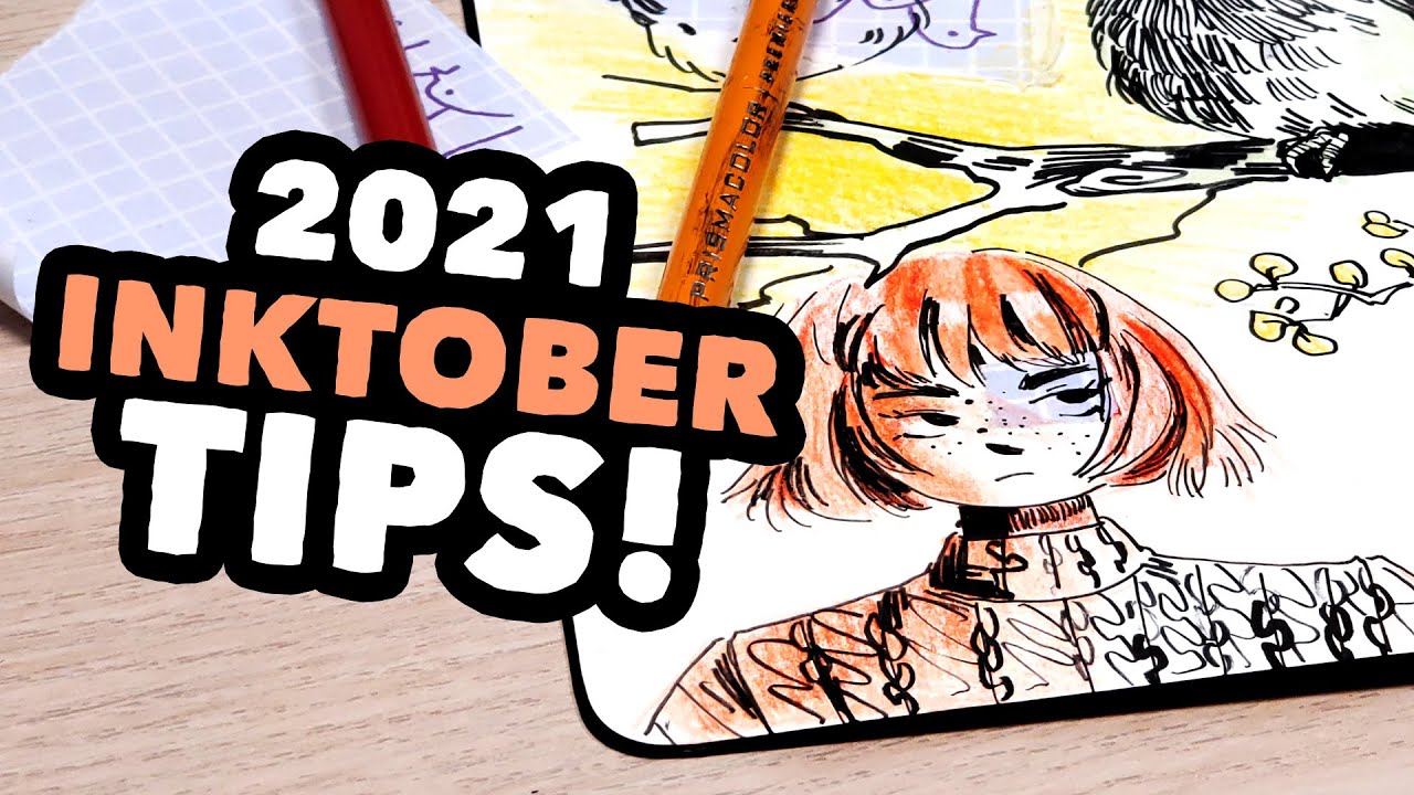 Preparing for InkTober 2021 // Tips for Completing InkTober!
