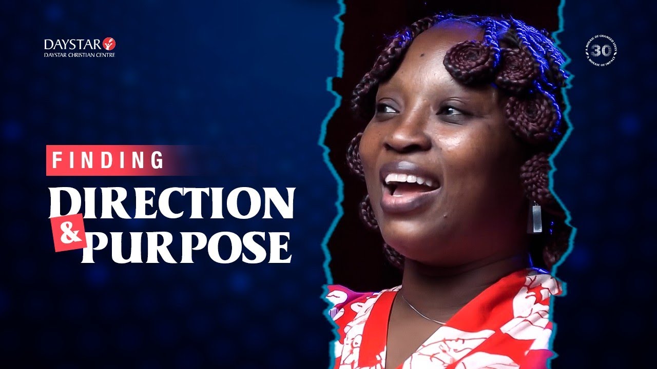 Finding Direction and Purpose | Damilola Teniola&rsquo;s Daystar Story