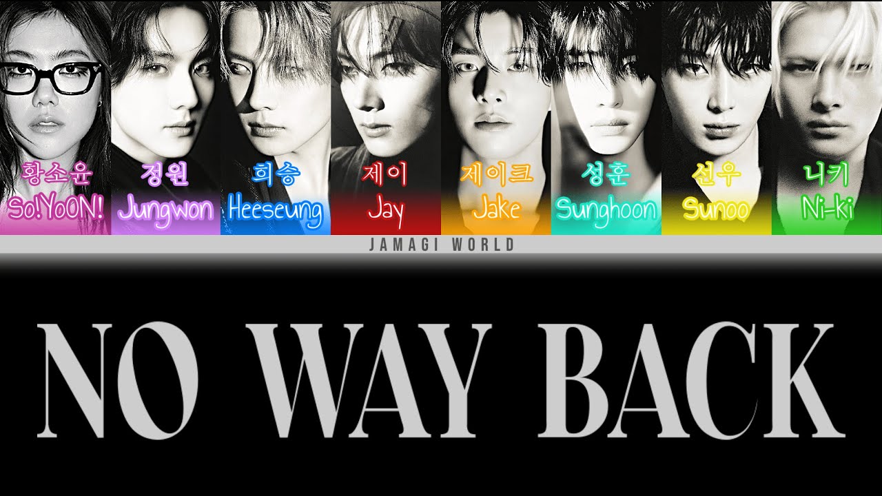 {VOSTFR} ENHYPEN (엔하이픈) - No Way Back [ft. So!YoON!] (Han/Rom/FR Color Coded Lyrics)