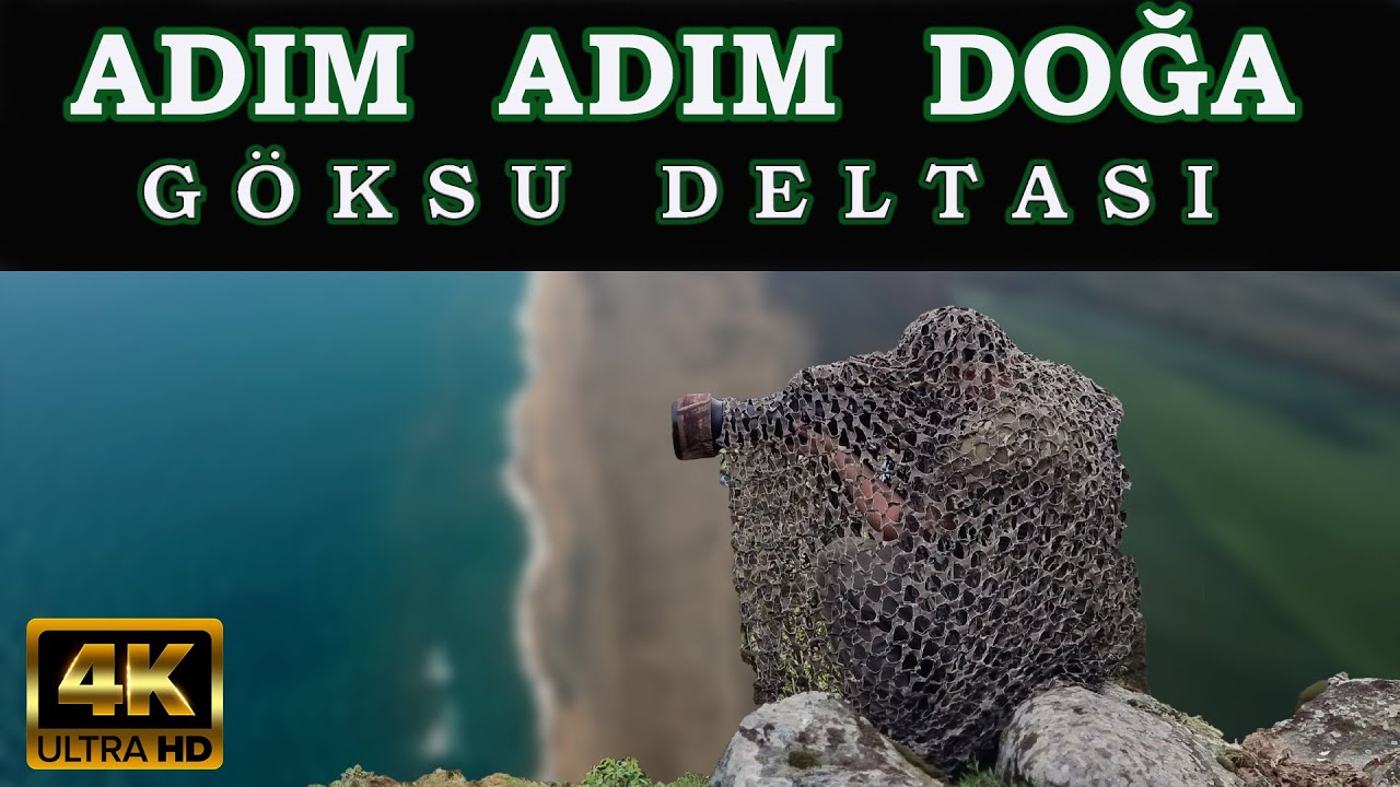 ADIM ADIM DOĞA : Göksu Deltası