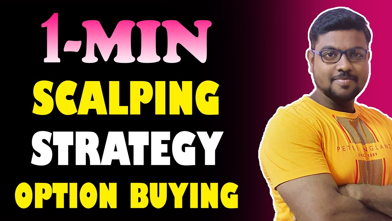 SCALPING STRATEGY | OPTIONS TRADING | 1-MIN SCALPING STRATEGY