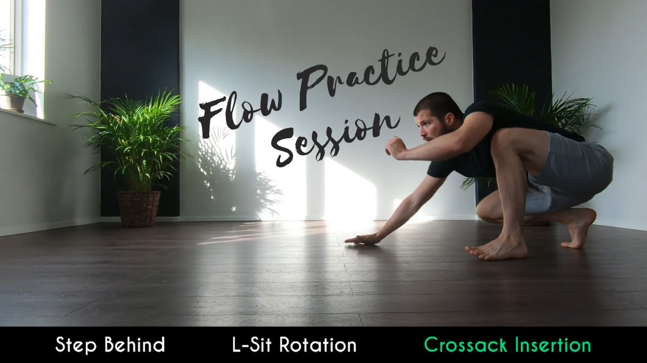Locomotion Flow: Step Behind + L-Sit Rotation + Cossack Insertion | Practice Session #3