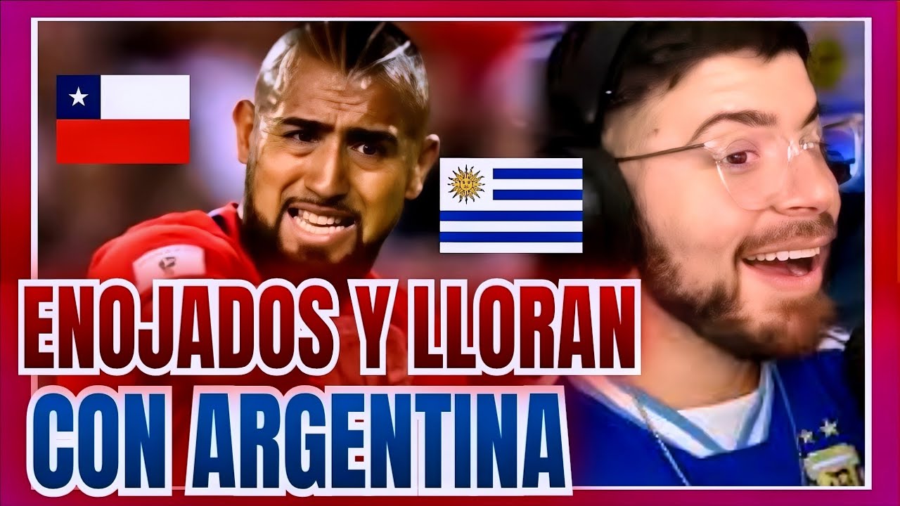 CHILENOS Y URUGUAYOS CONTRA ARGENTINA // ASI HABLARON Y QUEDARON LLORANDO