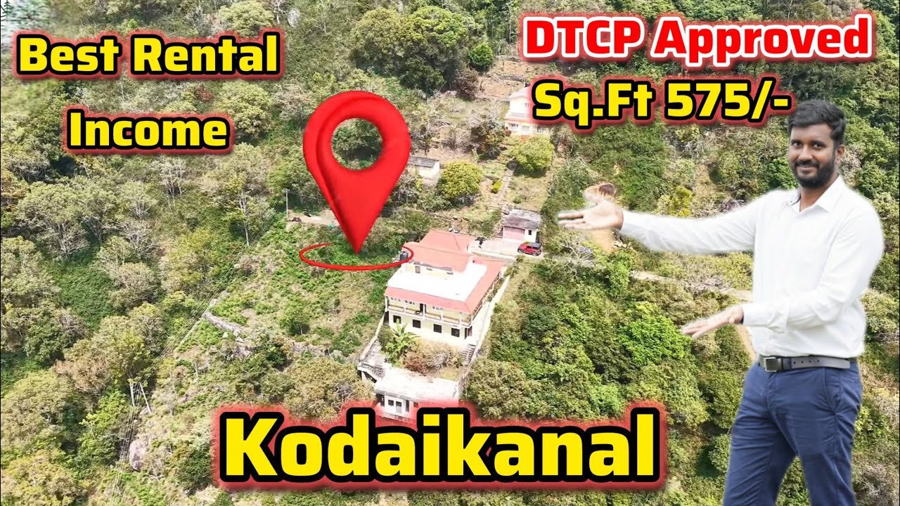 Low budget DTCP approved plot for sale in Kodaikanal | 500 meters from main road