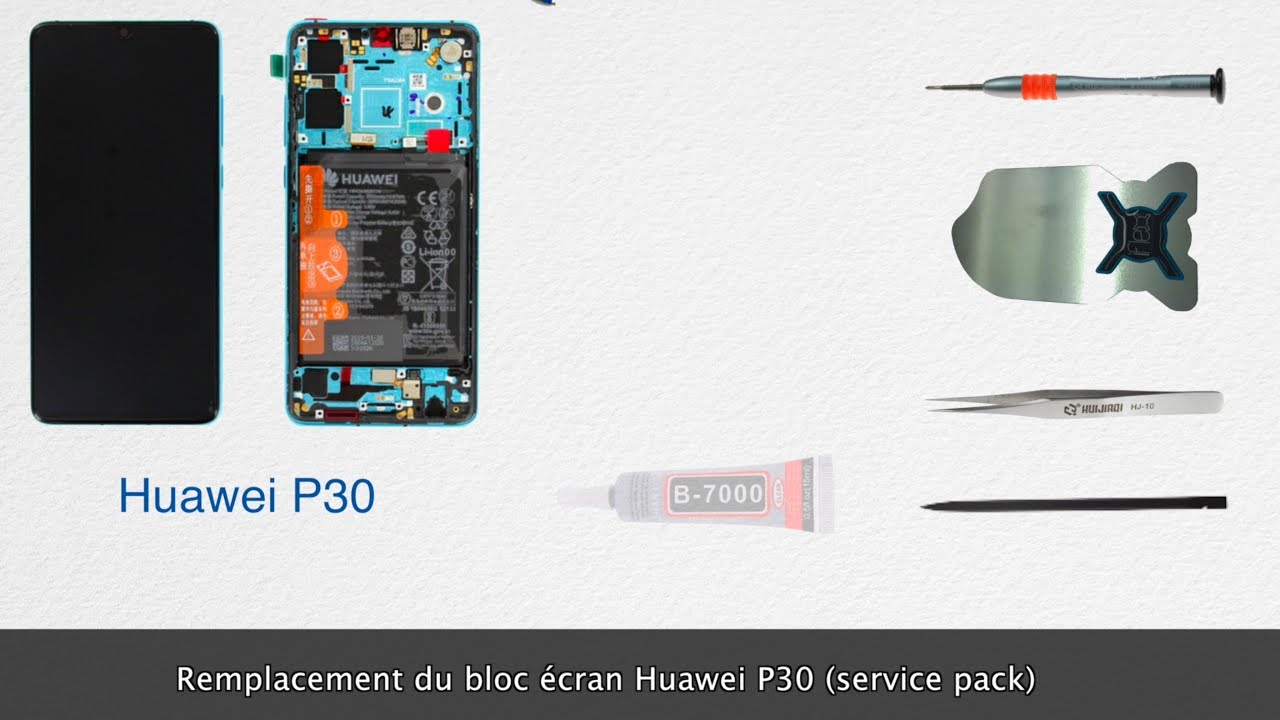 Tutoriel de réparation : Huawei P30 remplacer l'écran