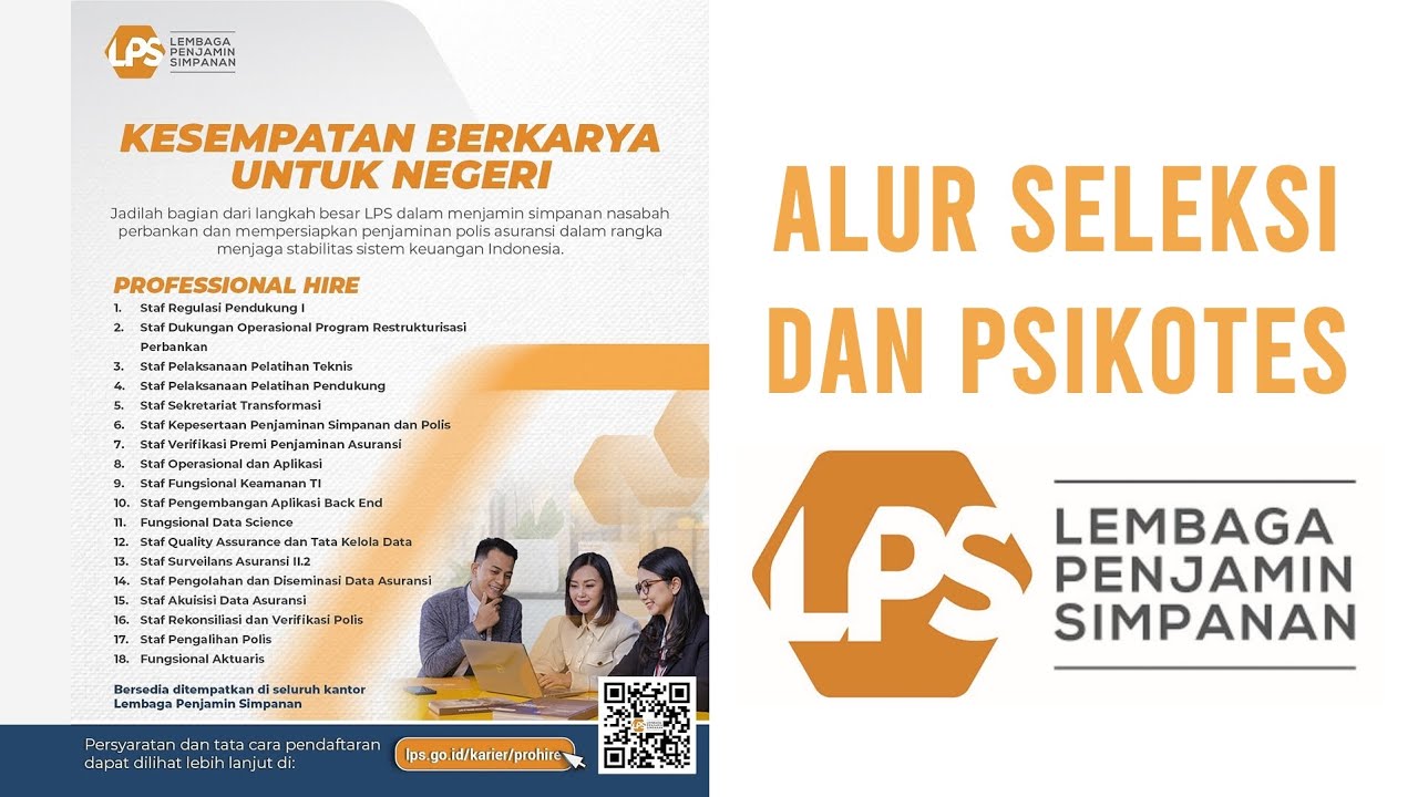 Alur Seleksi dan Psikotes LPS Lembaga Penjamin Simpanan 2025