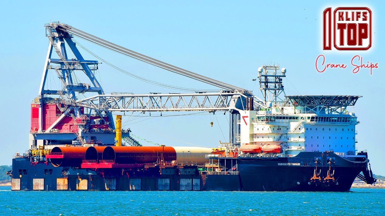 10 Biggest and Broadest Crane Ships On Earth