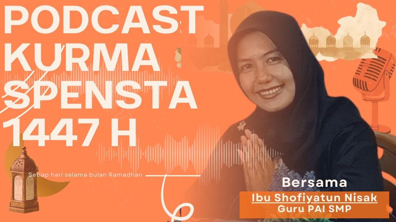 PODCAST KURMA SPENSTA 1447 H hari #5