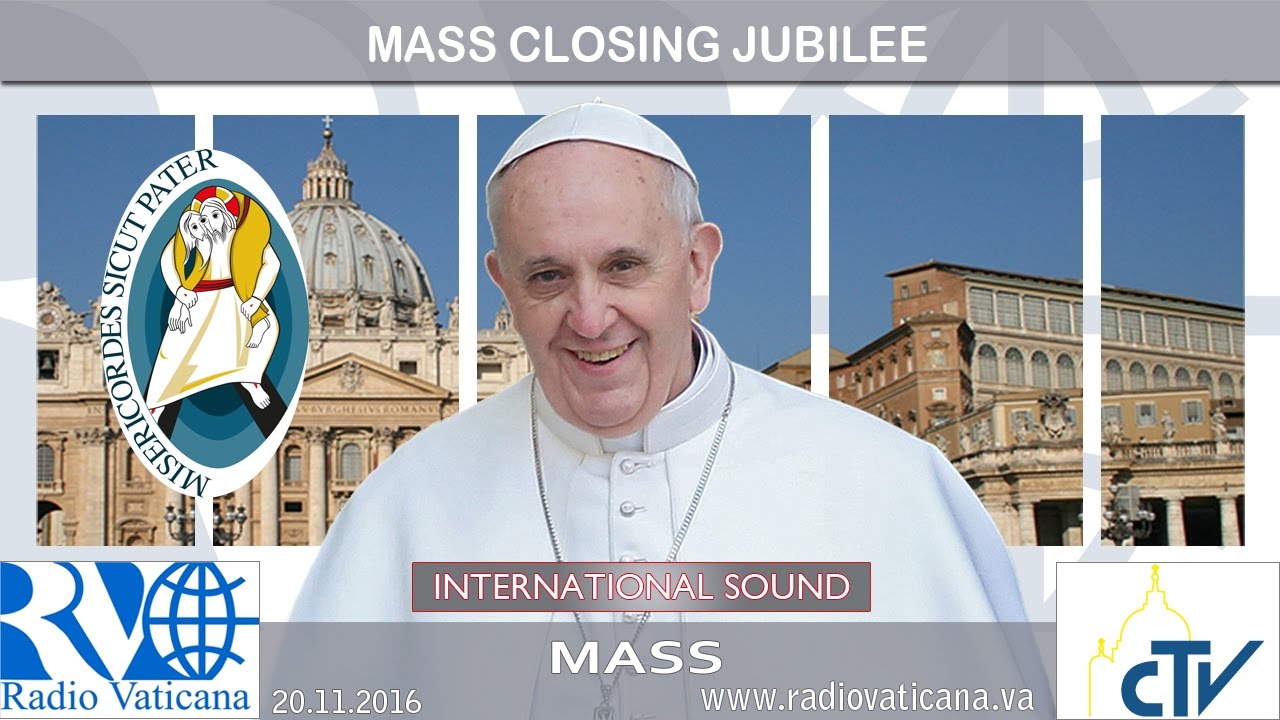 Holy Mass closing the Jubilee of Mercy