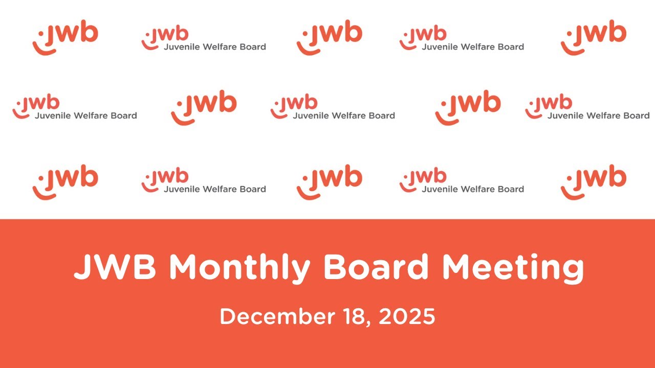 JWB Monthly Board Meeting | December 18, 2025