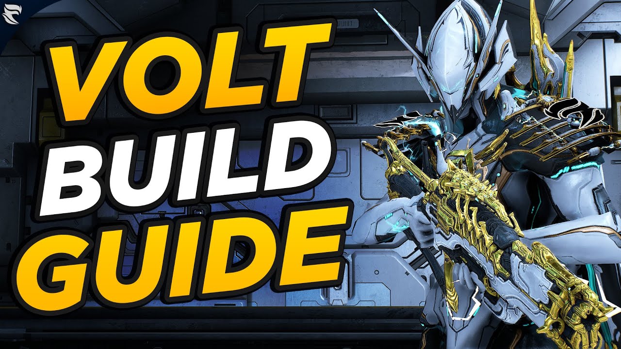 Warframe: Volt Prime Build Guide 2021
