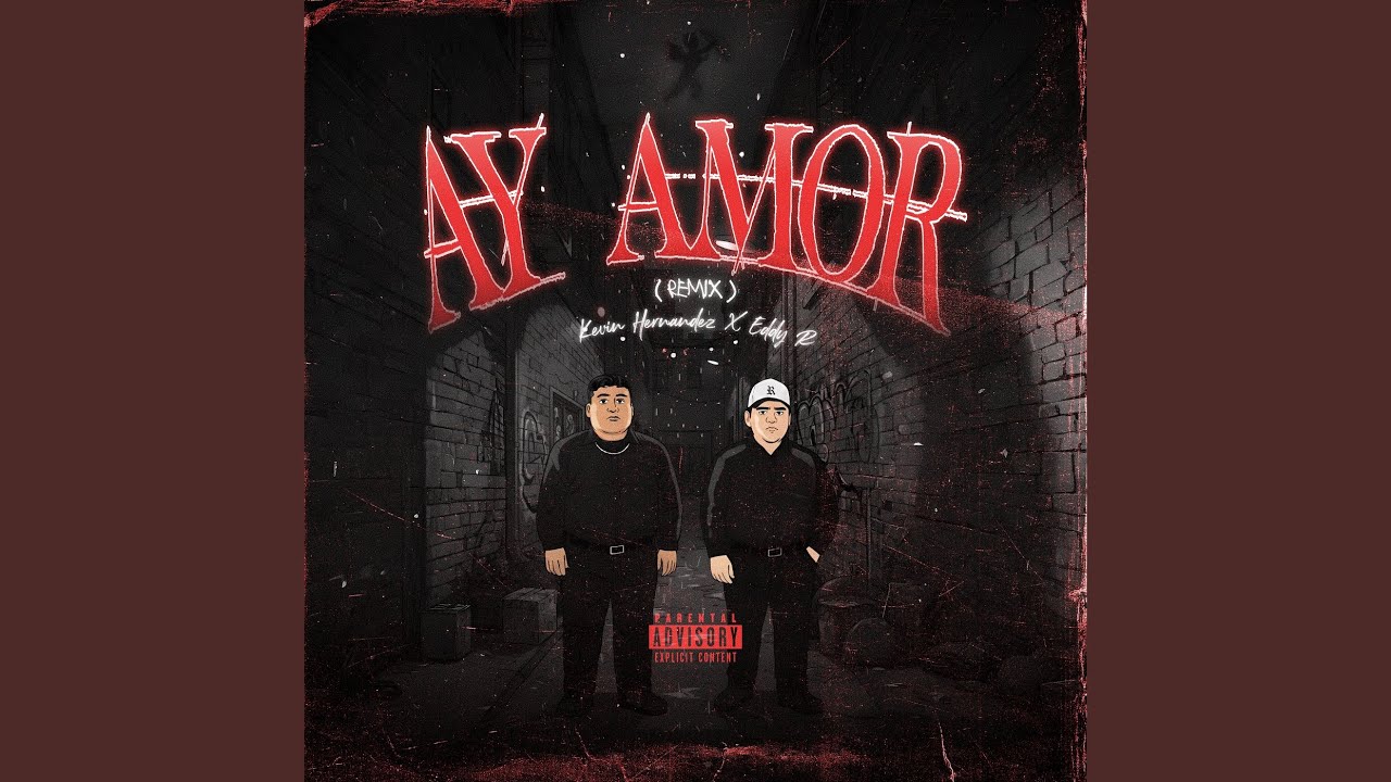 Ay Amor (Remix)