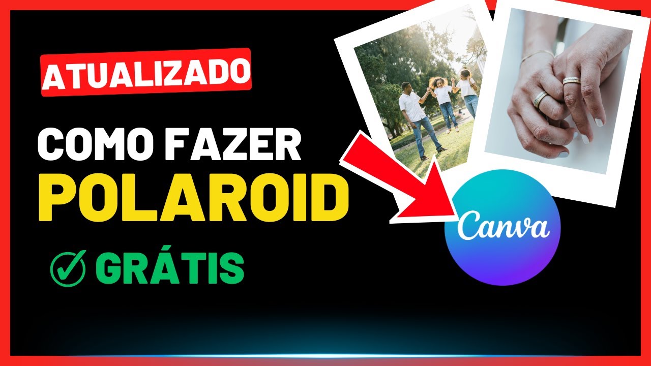 ✅ Como Fazer Foto POLAROID no CANVA Grátis | Atualizado 2025