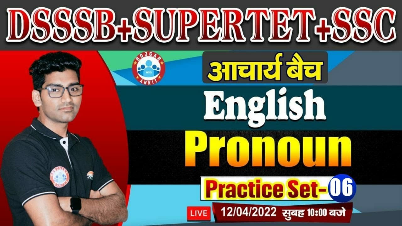 Pronoun & Its Types English Grammar, Pronoun Practice Set #6, English for SUPERTET/DSSSB PRT/TGT/PGT