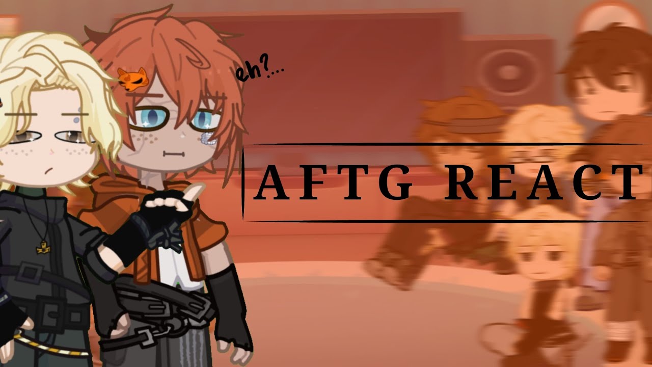 |AFTG REACT TO...|▪︎2X▪︎| 🇧🇷PTBR/ ENG| 1/??|