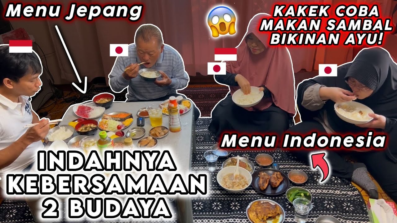 #2 PERTAMA KALI KAKEK JEPANG🇯🇵MAKAN BARENG DENGAN CU2 INDONESIANYA🇲🇨