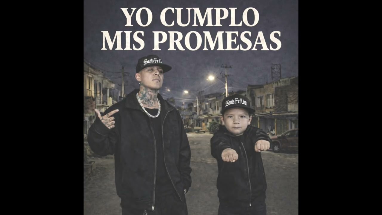 LA CANCION DE SANTA FE KLAN Y EL NIÑO DE ORO @Santa Fe Klan Official