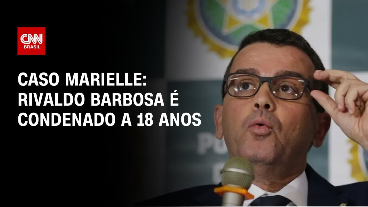 Caso Marielle: ex-chefe de Polícia, Rivaldo Barbosa é condenado a 18 anos | CNN 360º