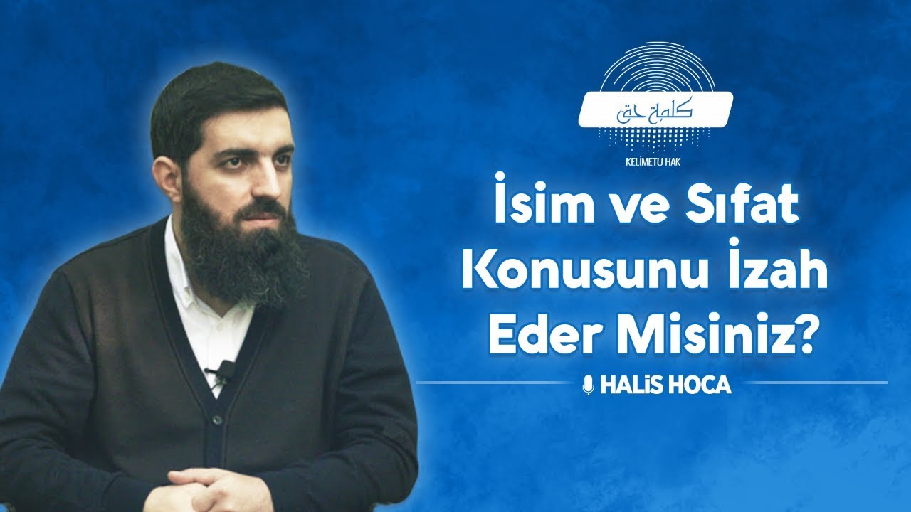 İsim ve Sıfat Konusunu İzah Eder Misiniz? Halis Bayancuk Hoca