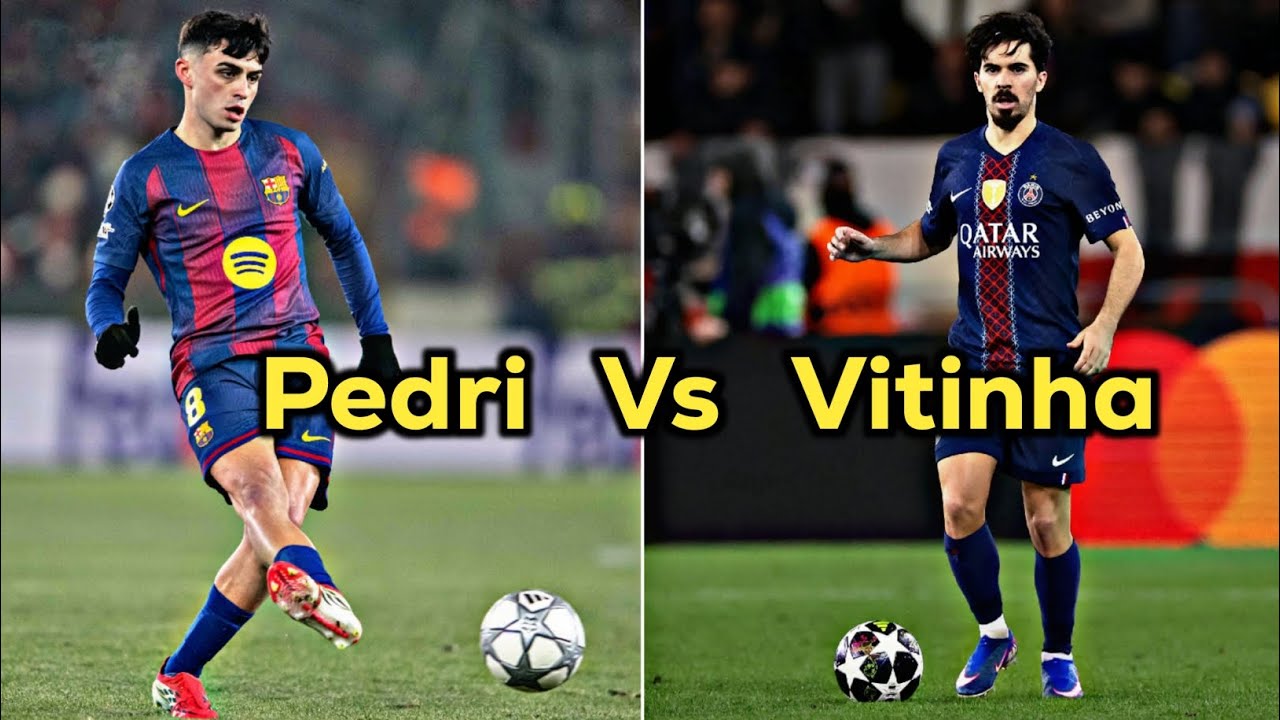 Pedri vs Vitinha: Who Controls The Game Better?