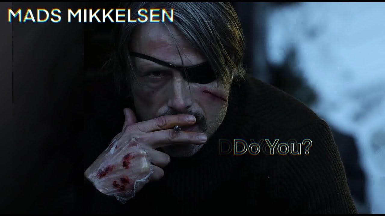 【Polar｜Mads Mikkelsen】Do You？