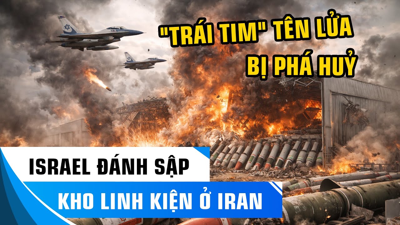 MỸ - ISRAEL ĐÁNH SẬP KHO LINH KIỆN CHIẾN LƯỢC TẠI ISFAHAN – ĐÒN PHỦ ĐẦU KHIẾN IRAN 