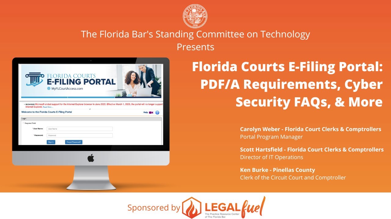 Florida Courts E-Filing Portal: PDF/A Requirements, Cyber Security FAQs, & More