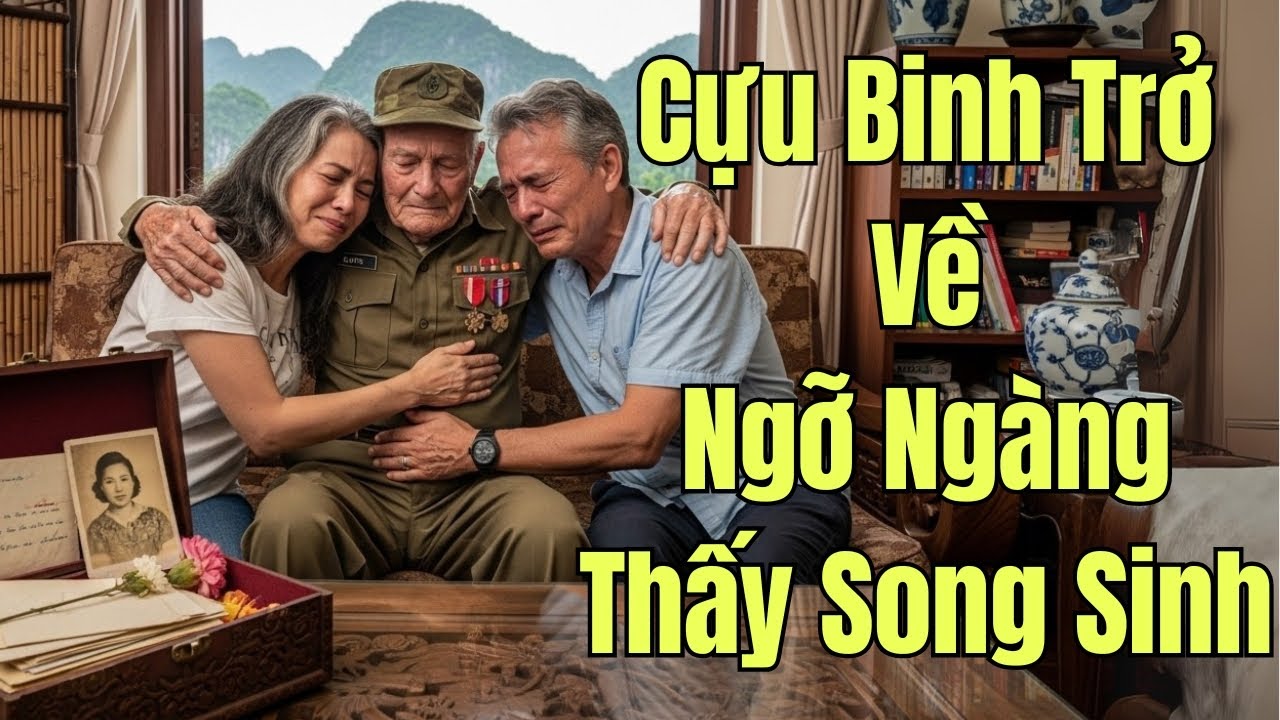 Cựu Binh Mỹ Về Hải Phòng Tìm Người Yêu Cũ – Sững Sờ Khi Thấy Cặp Song Sinh Giống Mình