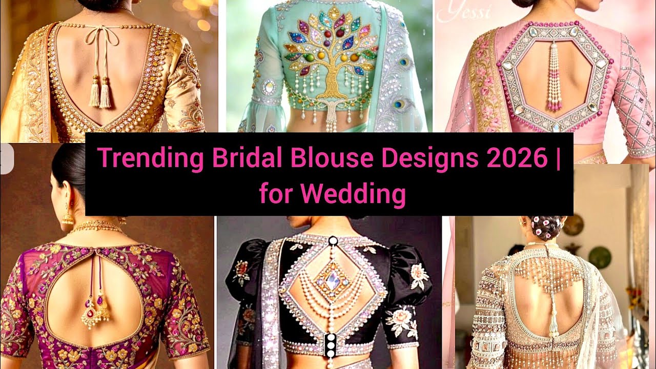 Trending Bridal Blouse Designs 2026 | Top 25+ Designer Back Neck ideas for Weddings..