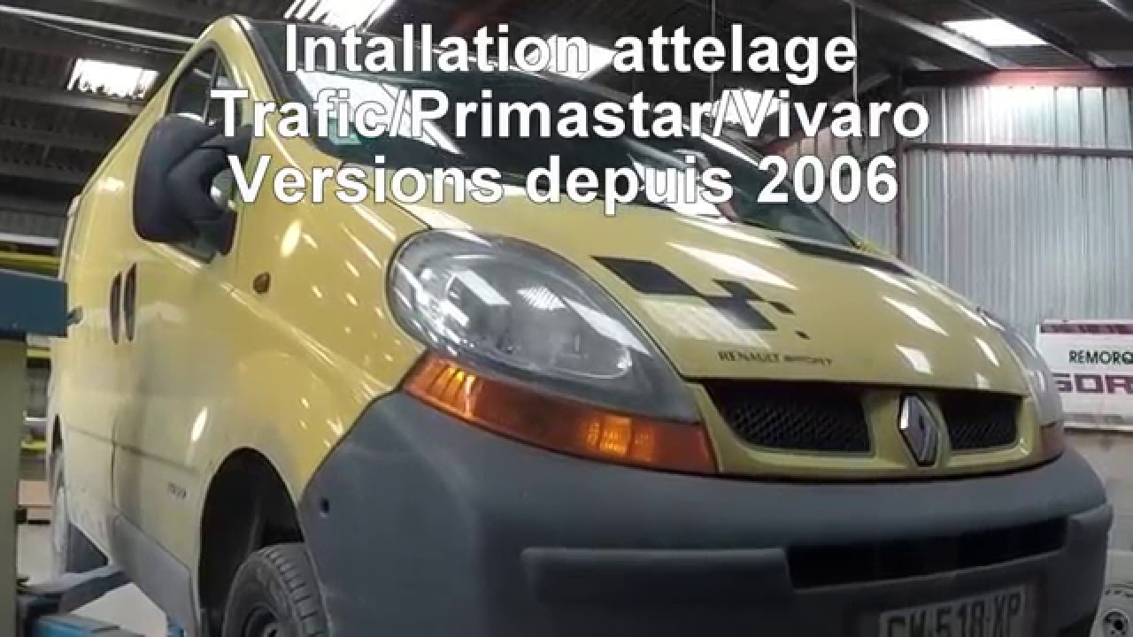Installation attelage Trafic/Primastar/Movano
