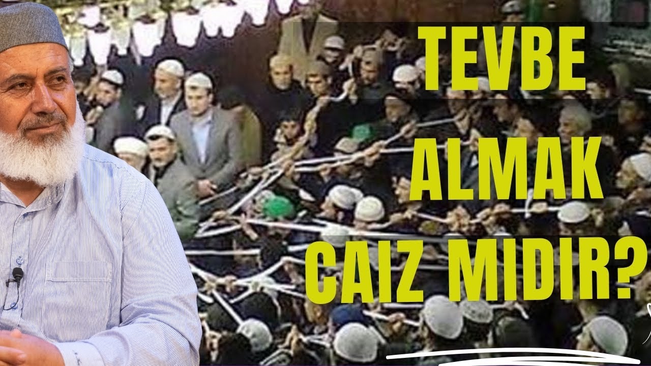 Tevbe Almak, İp Tutmak Caiz Midir? - Necati Ko&ccedil;kesen