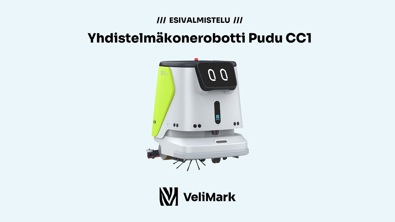 Yhdistelmäkonerobotti Pudu CC1 esivalmistelu