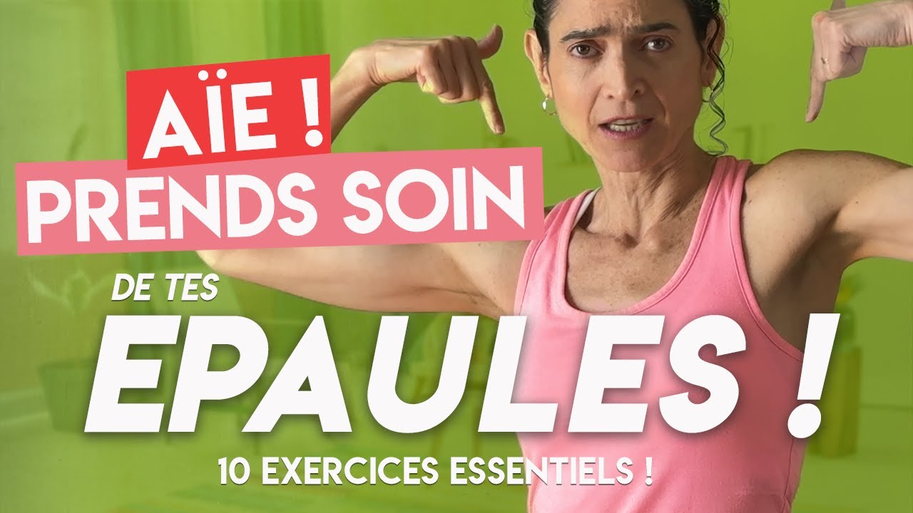 Soulage et prends soin de tes épaules : 10 exercices essentiels