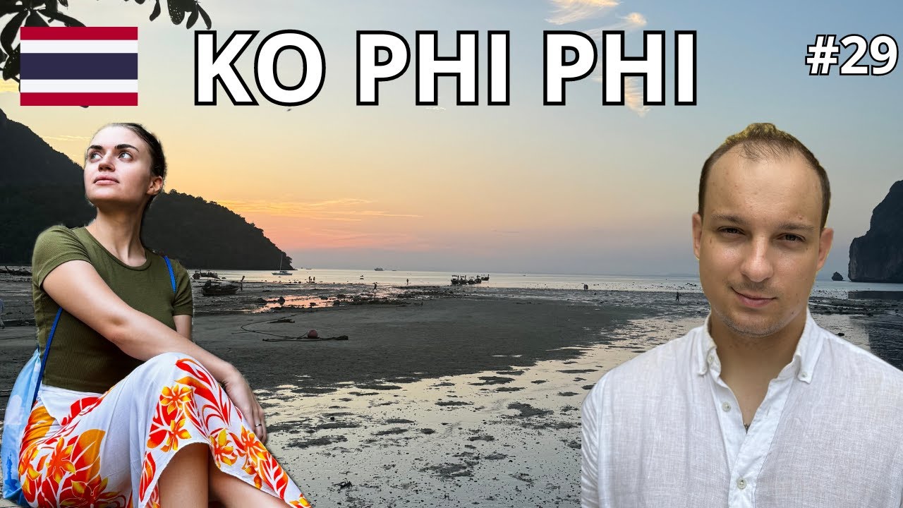 Ko Phi Phi rajska imprezownia, czy pułapka na turyst&oacute;w? #vlog 29