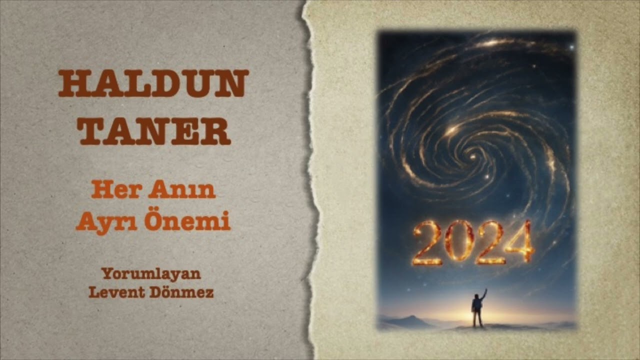 Haldun Taner - Her Anın Ayrı &Ouml;nemi